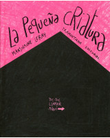 PEQUEÑA CRIATURA, LA