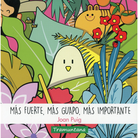 MAS FUERTE, MAS GUAPO, MAS IMPORTANTE