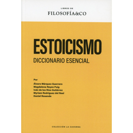 ESTOICISMO. DICCIONARIO ESENCIAL