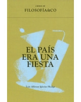 PAIS ERA UNA FIESTA, EL