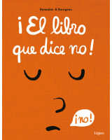 LIBRO QUE DICE NO!, EL