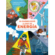 MUNDO ESTA LLENO DE ENERGIA, EL. TODO SOBRE LA FUERZA QUE NOS IMPULSA