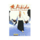 AIKIDO. UNA VISION DESDE OCCIDENTE