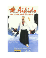 AIKIDO. UNA VISION DESDE OCCIDENTE