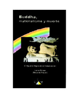 BUDDHA, MATERIALISMO Y MUERTE, EL AGUJERO NEGRO DE LA GLOBALIZACION
