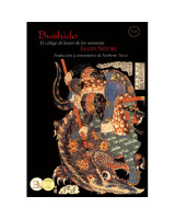 BUSHIDO. EL CODIGO DEL HONOR DE LOS SAMURAI (TRADUCCION Y COMENTARIOS)