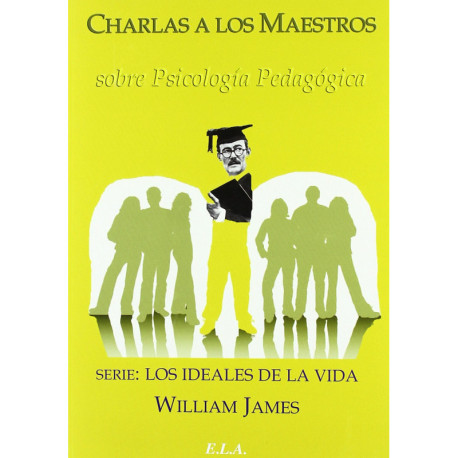CHARLAS A LOS MAESTROS SOBRE PSICOLOGIA PEDAGOGICA