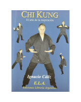 CHI KUNG. EL ARTE DE LA RESPIRACION