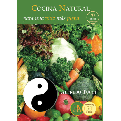 COCINA NATURAL PARA UNA VIDA MAS PLENA