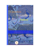 CUENTOS Y PROVERBIOS INDIOS (ILUSTRADOS)