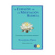 EL CORAZON DE LA MEDITACION BUDISTA