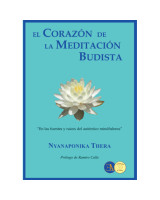 EL CORAZON DE LA MEDITACION BUDISTA