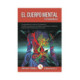 EL CUERPO MENTAL Y EL PLANO MENTAL