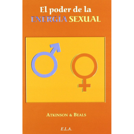 EL PODER DE LA ENERGIA SEXUAL