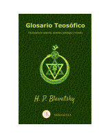 GLOSARIO TEOSOFICO. DICCIONARIO DE SANSCRITO, SIMBOLOS, MITOLOGIA Y TEOSOFIA.