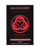 HAGAKURE. EL CODIGO SECRETO DEL SAMURAI
