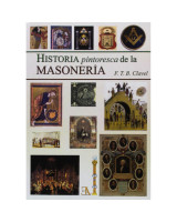 HISTORIA PINTORESCA DE LA MASONERIA