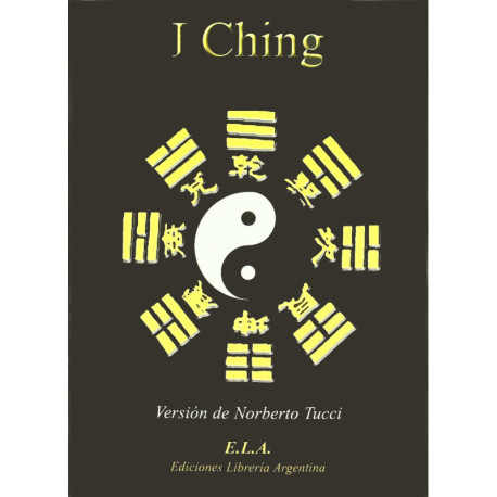 I CHING - EL ORACULO DEL CAMBIO