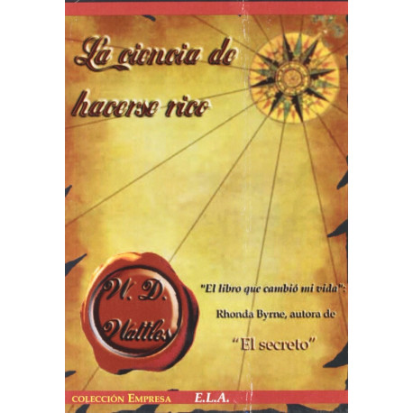 LA CIENCIA DE HACERSE RICO