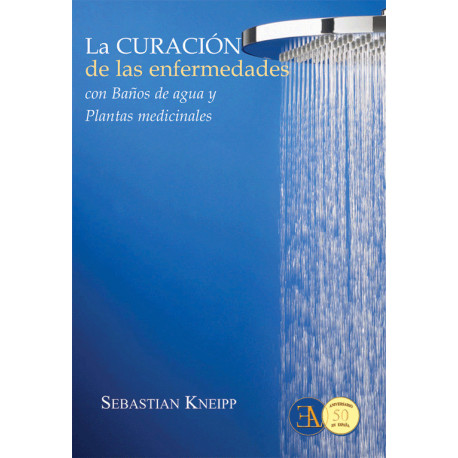 LA CURACION DE LAS ENFERMEDADES CON BANOS DE AGUA Y PLANTAS MEDICINALES