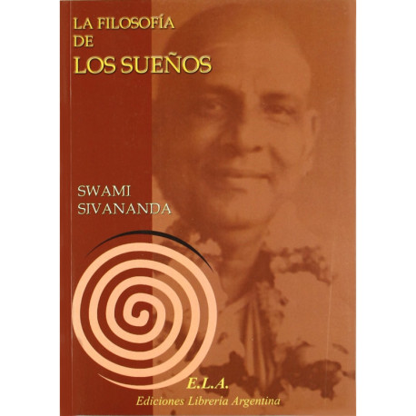 LA FILOSOFIA DE LOS SUENOS