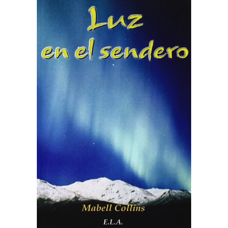 LA LUZ EN EL SENDERO