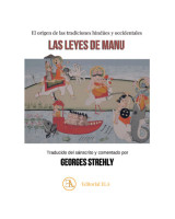 LAS LEYES DE MANU. EL ORIGEN DE LAS TRADICIONES HINDUES Y OCCIDENTALES