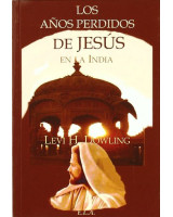 LOS ANOS PERDIDOS DE JESUS EN LA INDIA