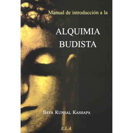 MANUAL DE INTRODUCCION A LA ALQUIMIA BUDISTA