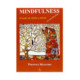 MINDFULNESS. EL PODER DE OLVIDAR Y DORMIR CON ATENCION PLENA