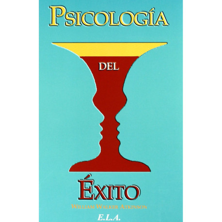 PSICOLOGIA DEL EXITO
