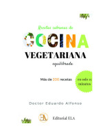 RECETAS SABROSAS DE COCINA VEGETARIANA EQUILIBRADA + DE 200 RECETAS EN SOLO 15 MINUTOS
