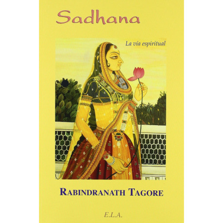 SADHANA. LA VIA ESPIRITUAL