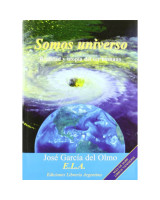 SOMOS UNIVERSO. REALIDAD Y UTOPIA DEL SER HUMANO
