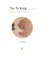 TAO TE KING (EDICION ILUSTRADA)