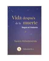VIDA DESPUES DE LA MUERTE SEGUN EL VEDANTA