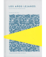AÑOS LEJANOS, LOS. HISTORIA DE UNA VIDA I