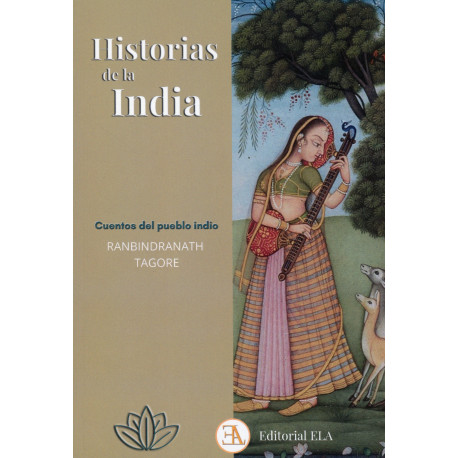 HISTORIAS DE LA INDIA. CUENTOS DEL PUEBLO INDIO