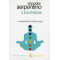 EL PODER SERPENTINO Y LOS CHAKRAS. LAS BASES DEL KUNDALINI YOGA
