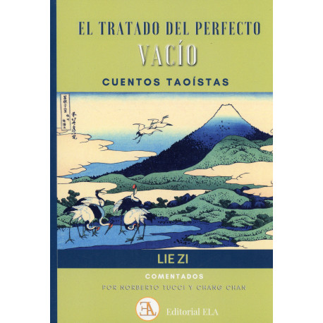 EL TRATADO DEL PERFECTO VACIO. CUENTOS TAOISTAS