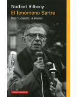 FENOMENO SARTRE, EL. DESNUDANDO LA MORAL