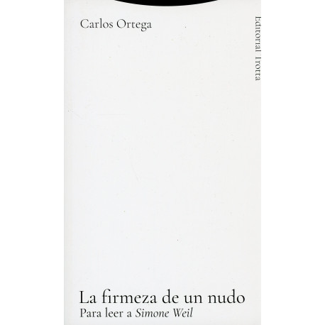 FIRMEZA DE UN NUDO, LA