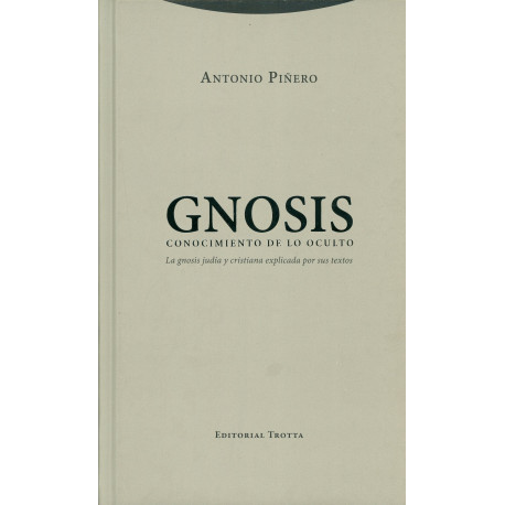 GNOSIS. CONOCIMIENTO DE LO OCULTO